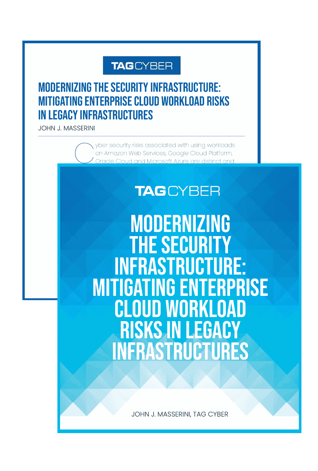 Thumb nail image from the home page for the TAG Cyber Security called Modernizing the security infrastructure: Mitigating enterprise cloud workload risks in legacy infrastructures